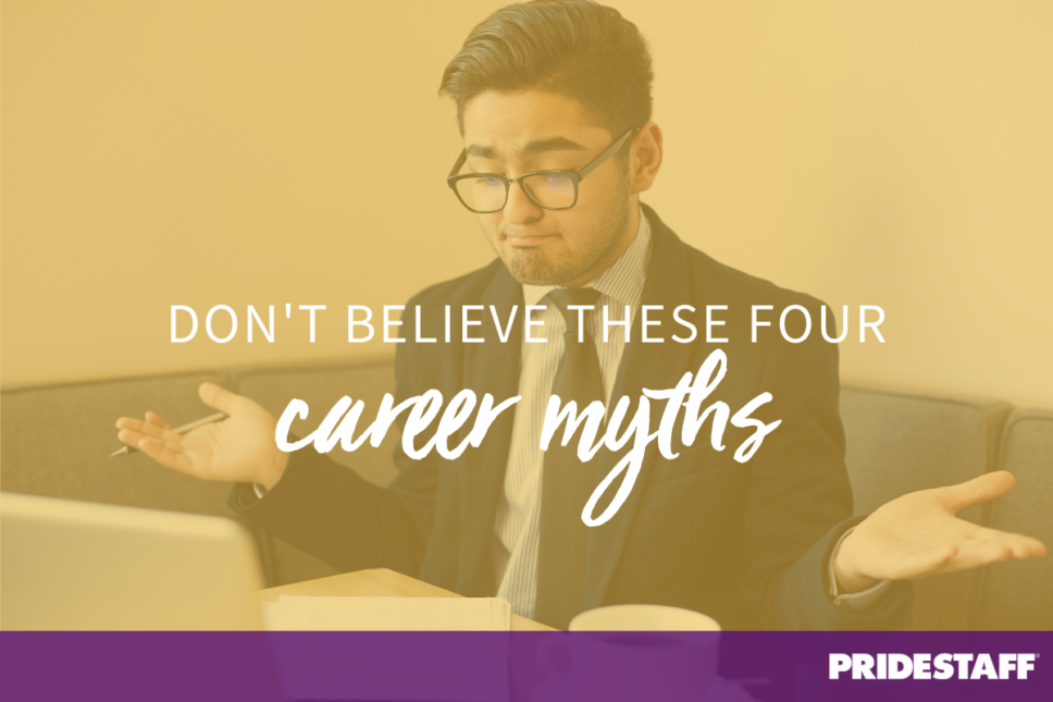 4 Career Planning Myths Debunked