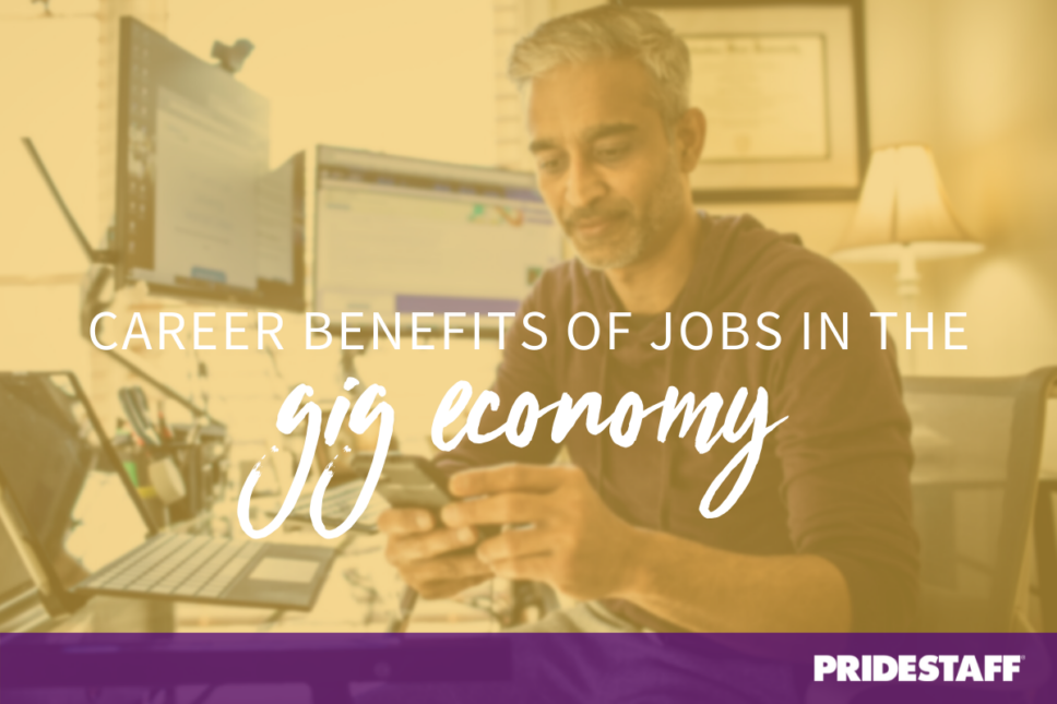 Gig Economy Career Tips From The Experts | PrideStaff