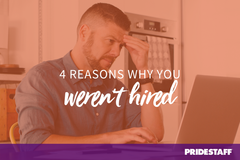 Why Didn't You Get The Job? Top Reasons You Weren't Hired